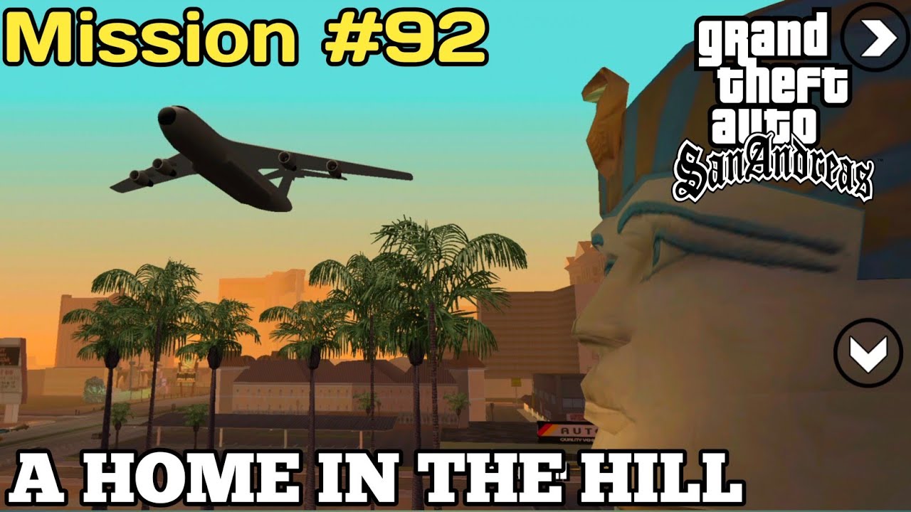 GTA San Andreas Mission A HOME IN THE HILL||A HOME IN THE HILL.