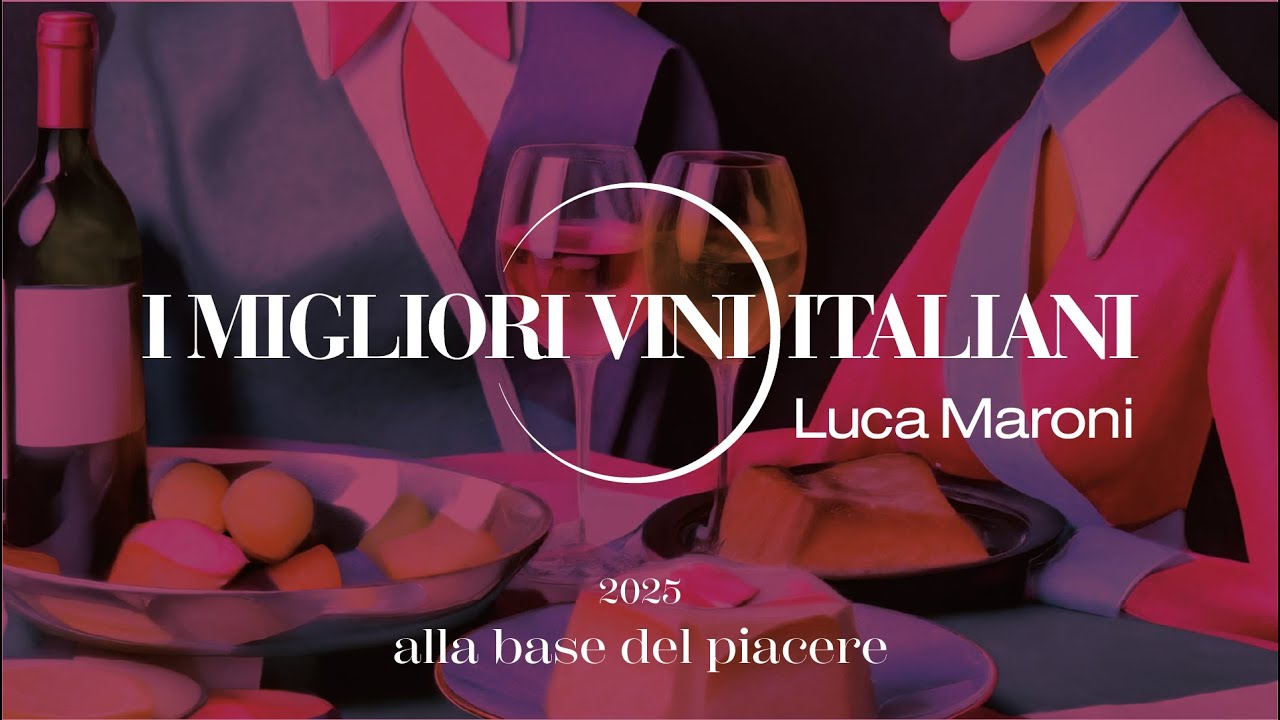 I MIGLIORI VINI ITALIANI 2025 - EVENTO NAZIONALE ROMA