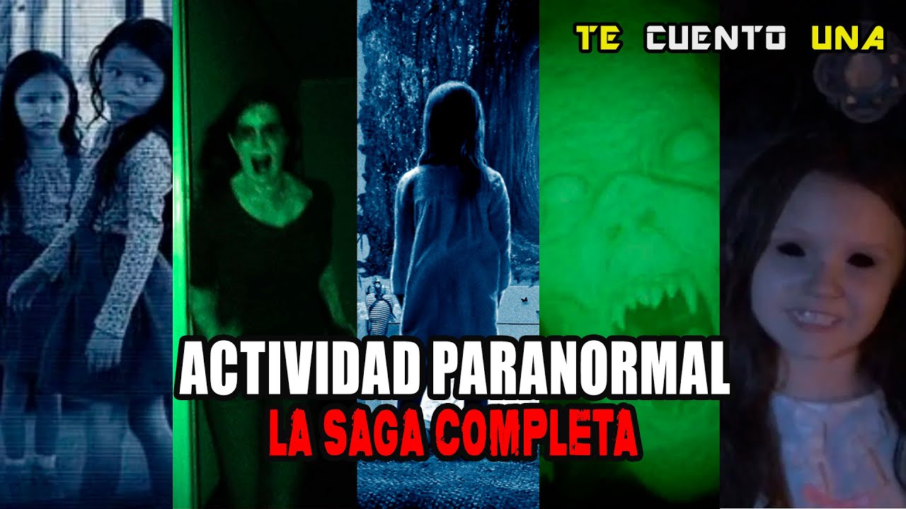 Actividad Paranormal | La Saga Completa
