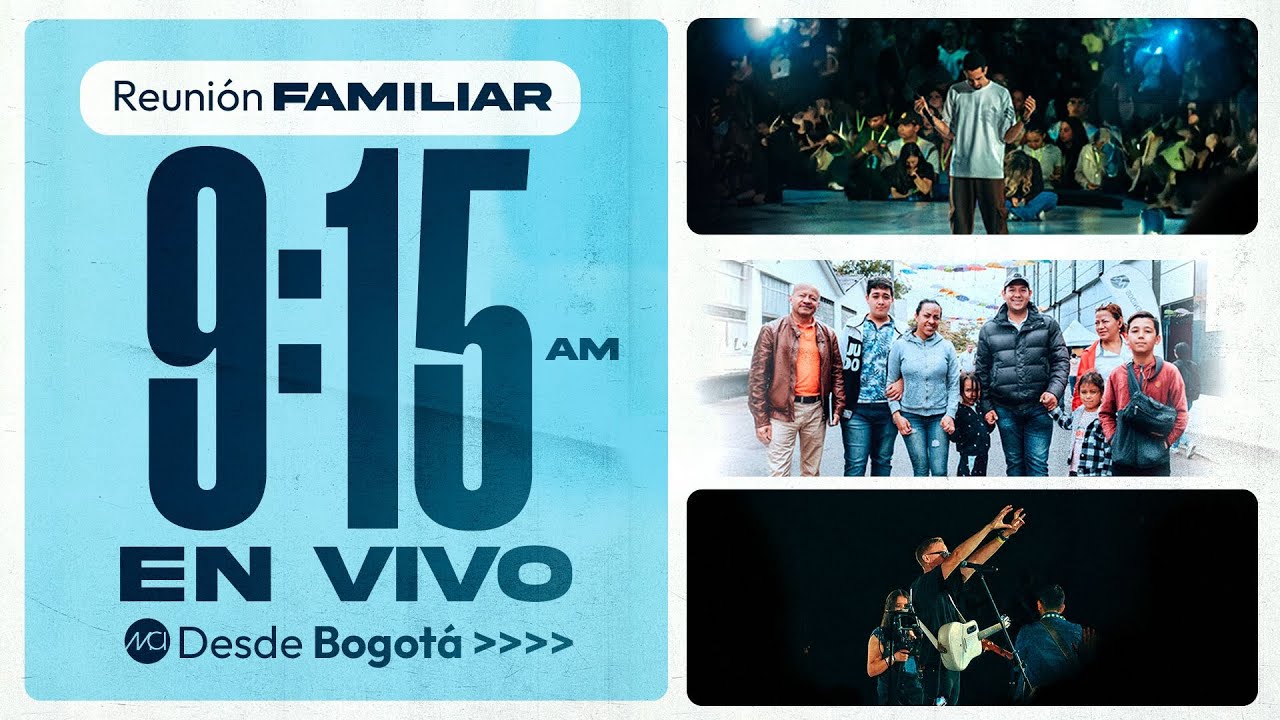 🔴EN VIVO Reunión Familiar 🙏🏻🇨🇴 (Prédica y Alabanza) Domingo 9:15 AM - 2 de Marzo 2025 | MCI