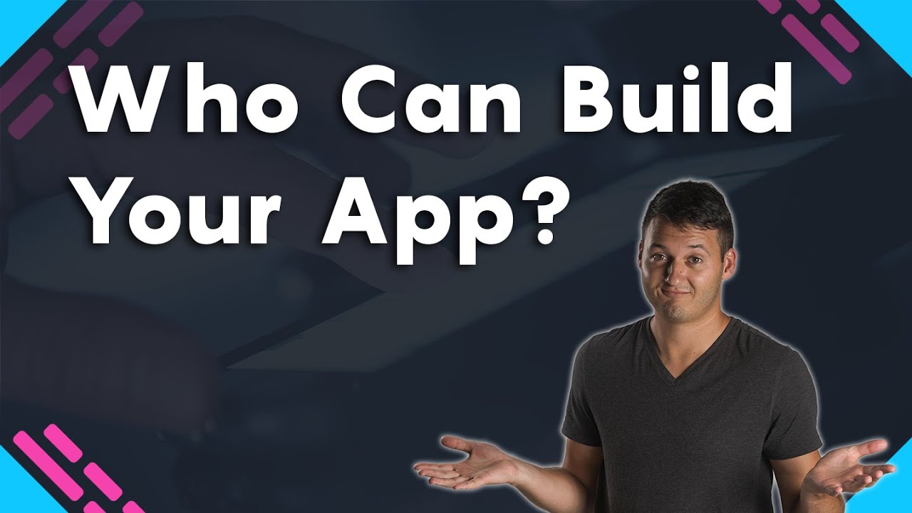 Who Can Build YOUR Software Idea?