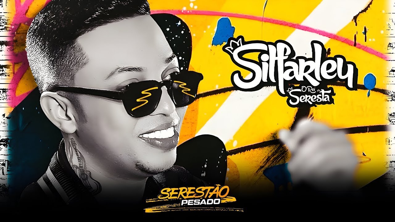 SILFARLEY 2024, SILFARLEY 2024 JULHO, SILFARLEY O REI DA SERESTA 2024, SILFARLEY CD ATUALIZADO