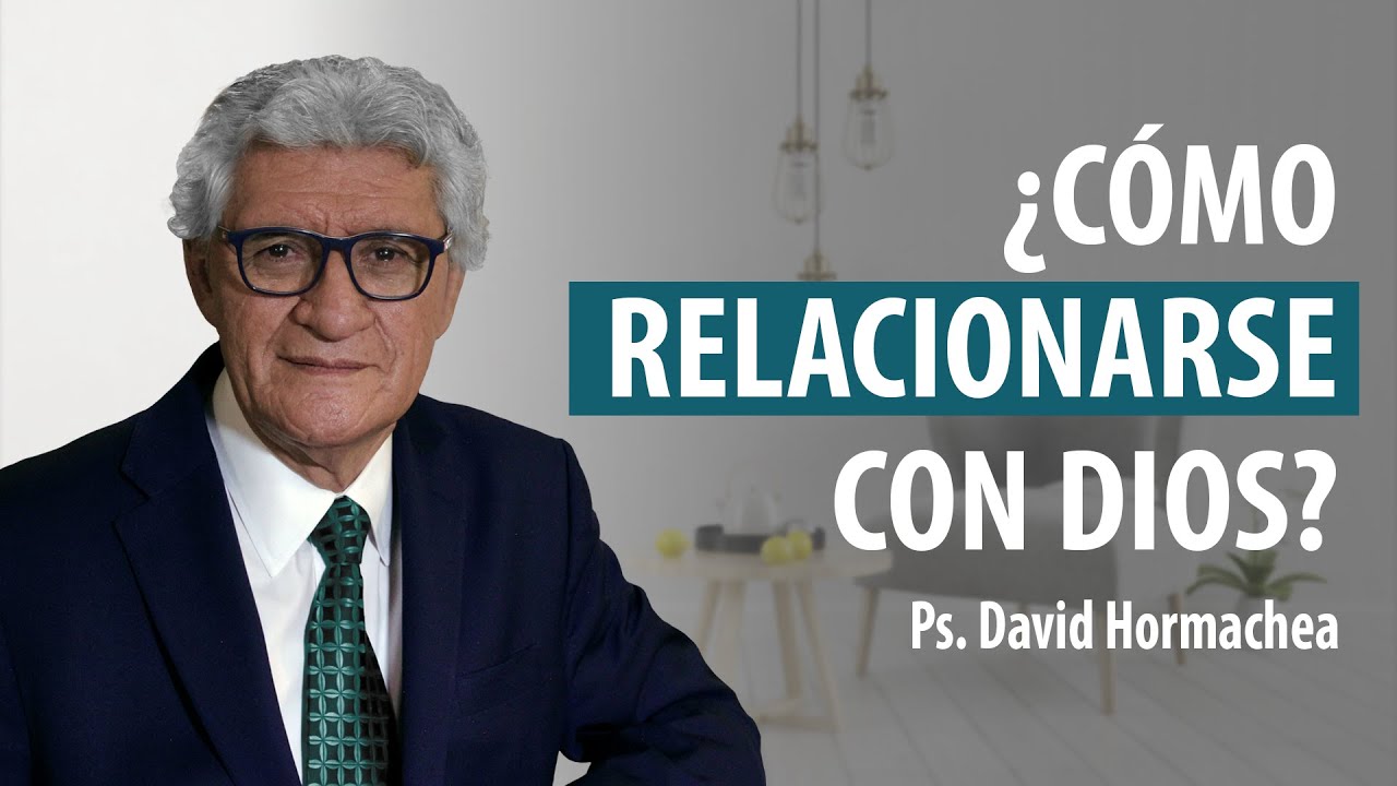 ¿CÓMO RELACIONARSE CON DIOS?