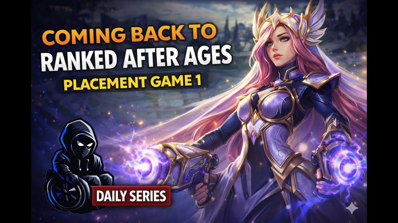 Coming Back to Ranked After Ages | Placement Game #1