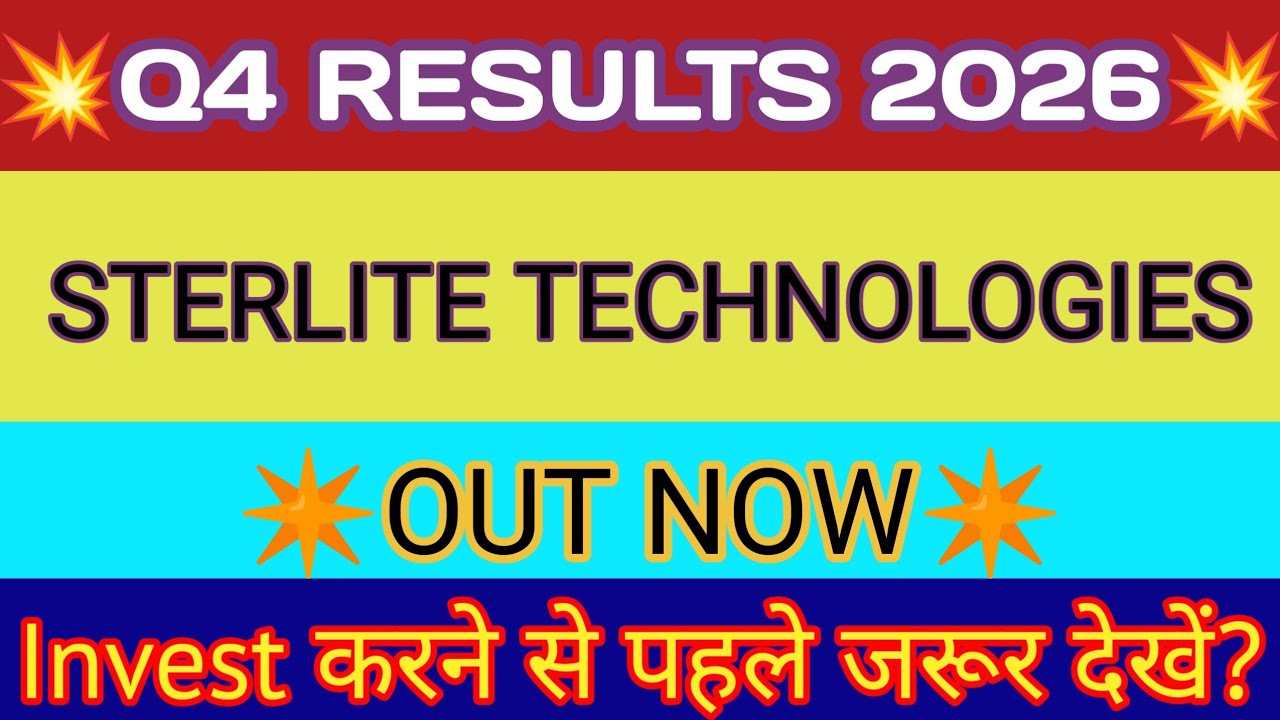 Sterlite Technologies Q4 Results 2026 🔴 Sterlite Technologies Results 🔴 Stltech Share News