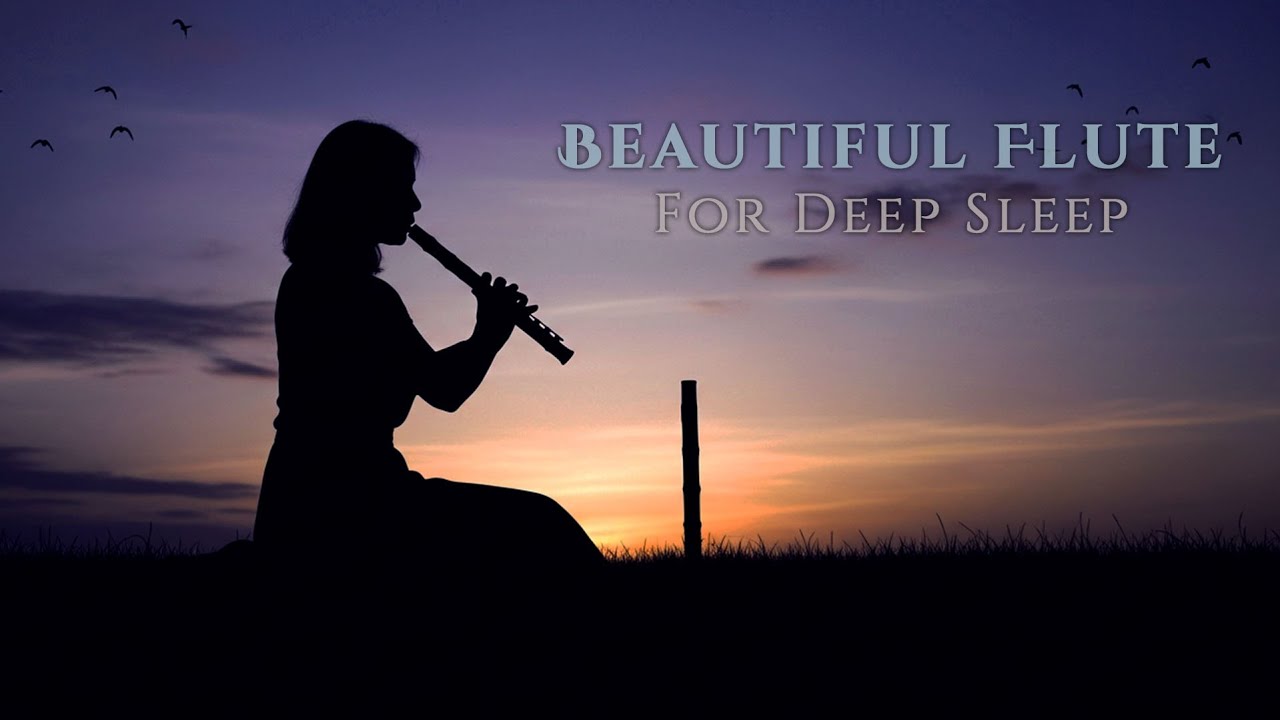 Beautiful flute music to calm your thoughts 🎶 and help you fall asleep deeply 😴💤
