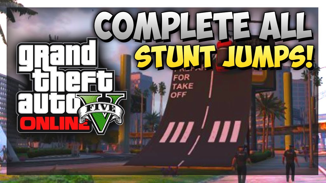 GTA 5 Online: Complete ALL Stunt Jumps In 10 Minutes Glitch! GTA Online Stunt Jump Glitch (GTA V)