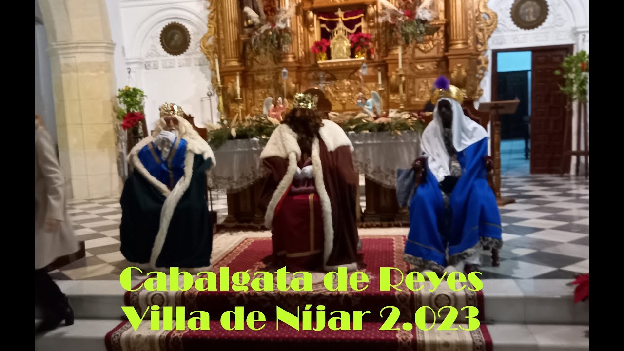Cabalgata Reyes * Villa de Níjar 2.023