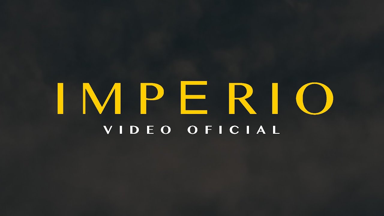 The Change - Imperio (Video Oficial)