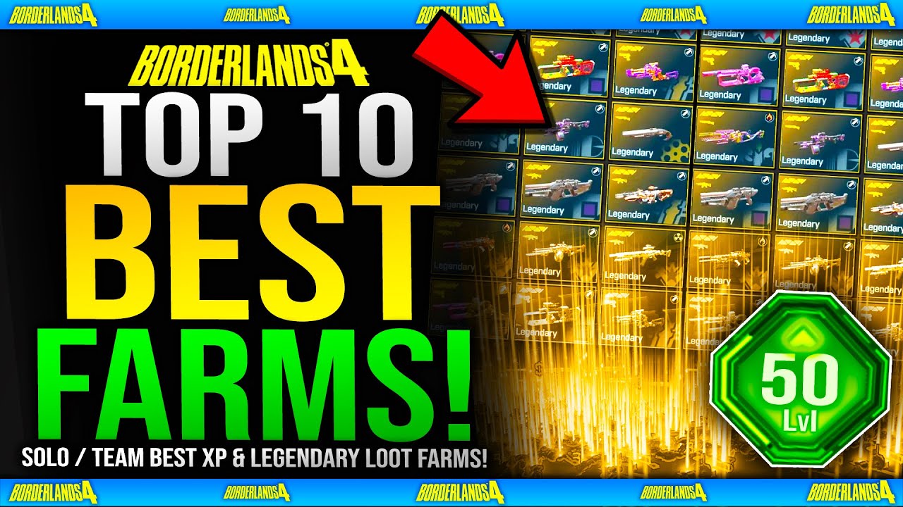 Borderlands 4 - Top 10 BEST FARMS - Shiny & Legendaries, Class Mods, XP & More (Solo & Team Farms)