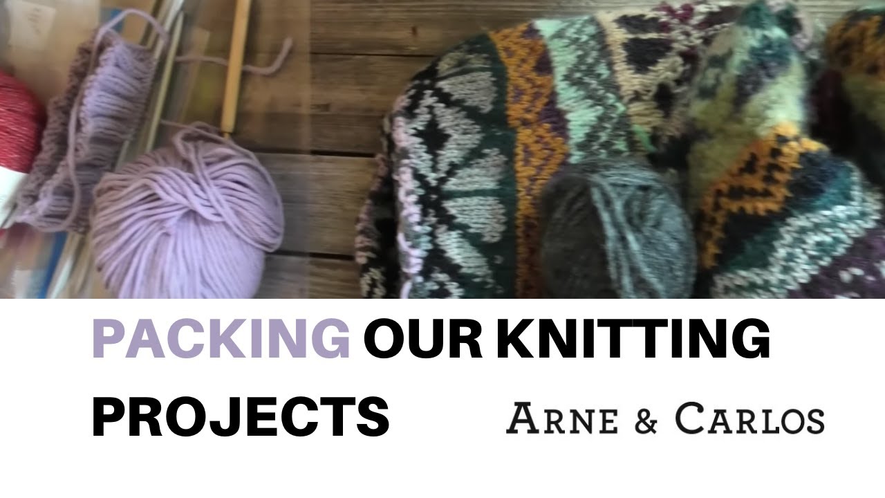 Packing Our Knitting Projects to Go on a Trip by ARNE & CARLOS