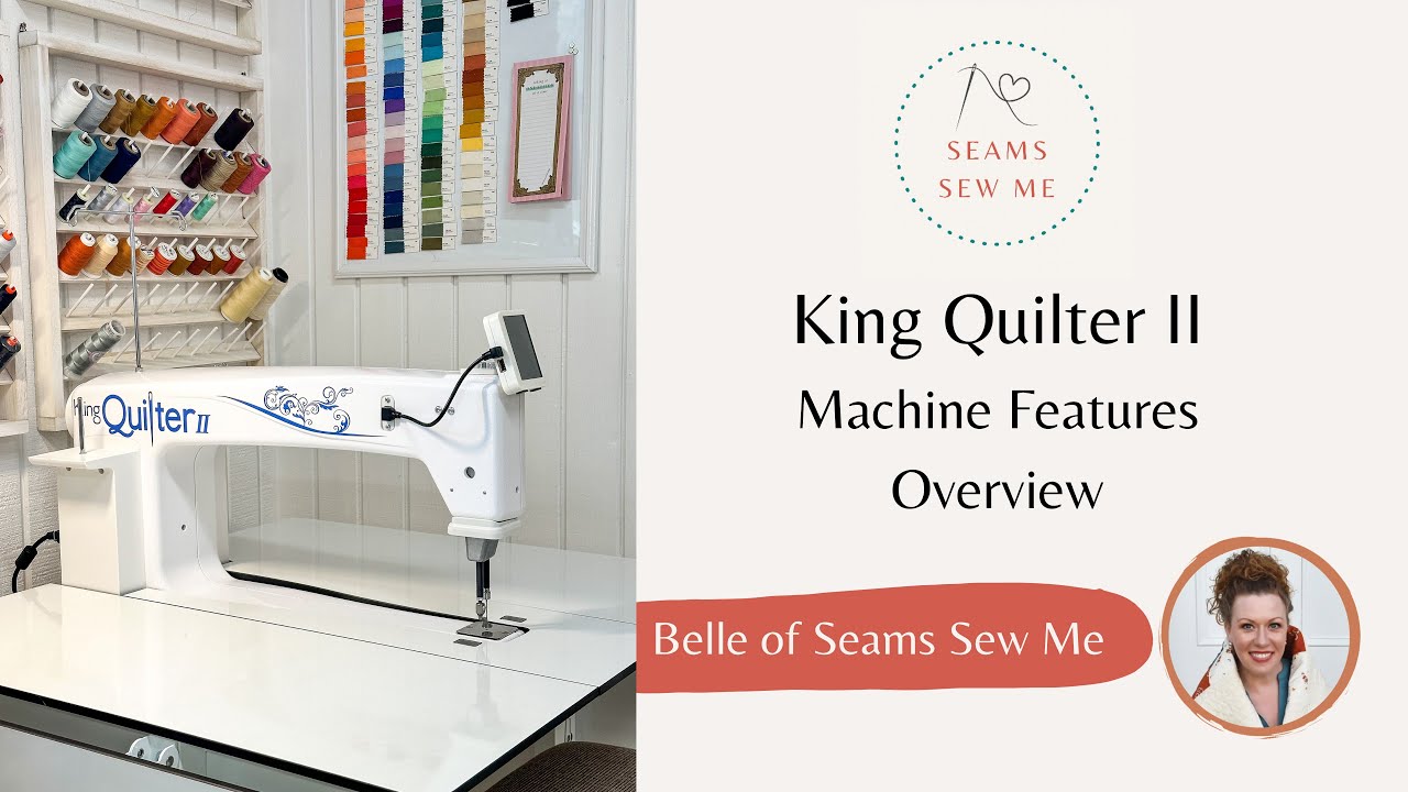 King Quilter II Sit Down Quilt Vision Longarm Quilting Machine- Overview