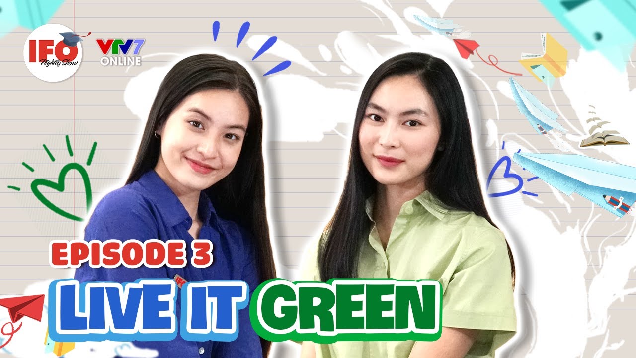 IFOS08E03 | Nàng Thơ Helly Tống thích PHÁ VỠ quy tắc, Sinh viên ĐH Bách Khoa có NHẠT?