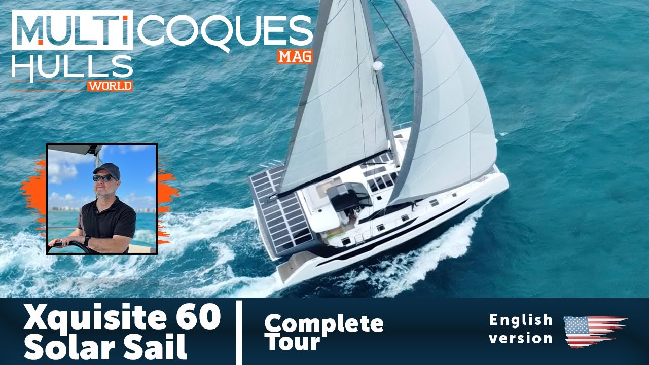 XQUISITE 60 SOLAR SAIL Catamaran | Complete Tour | Multihulls World