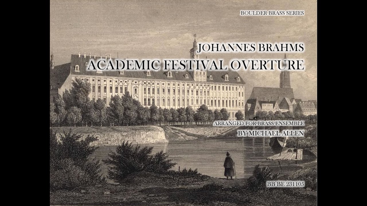 Brahms - Academic Festival Overture