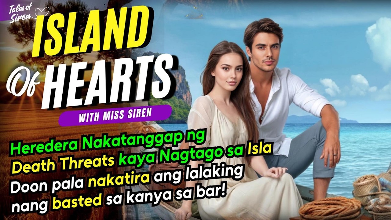 HEREDERA nakatanggap ng DEAT* Threats,nagtago sa ISLA.Doon nakatira ang LALAKING ng BASTED sa kanya!