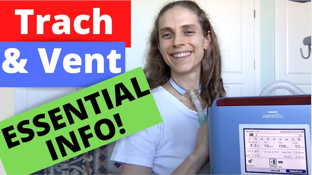 Have a Trach & Vent? Info you NEED to know! Life with a Vent