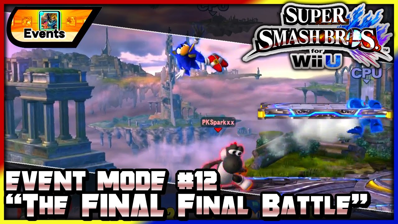 Super Smash Bros. Wii U (1080p60): Event Mode #12 | The FINAL Final Battle