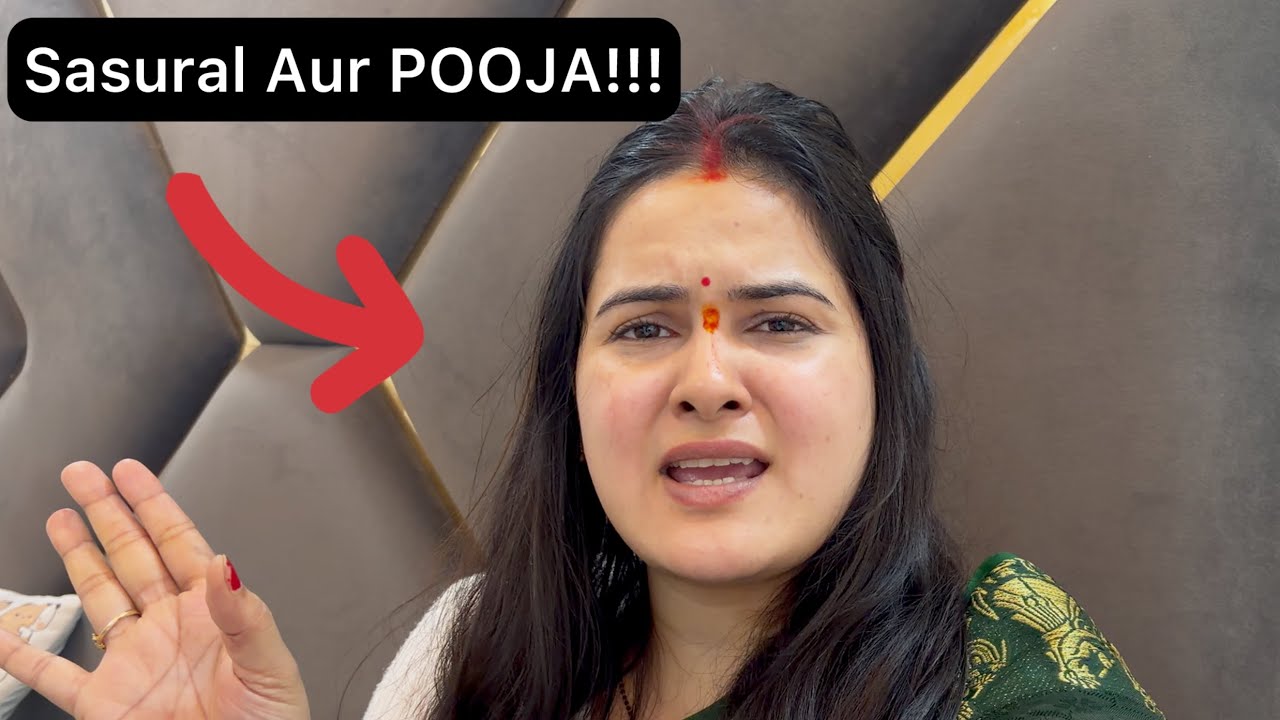 Sasural mai POOJA he POOJA 🙏🏻 
