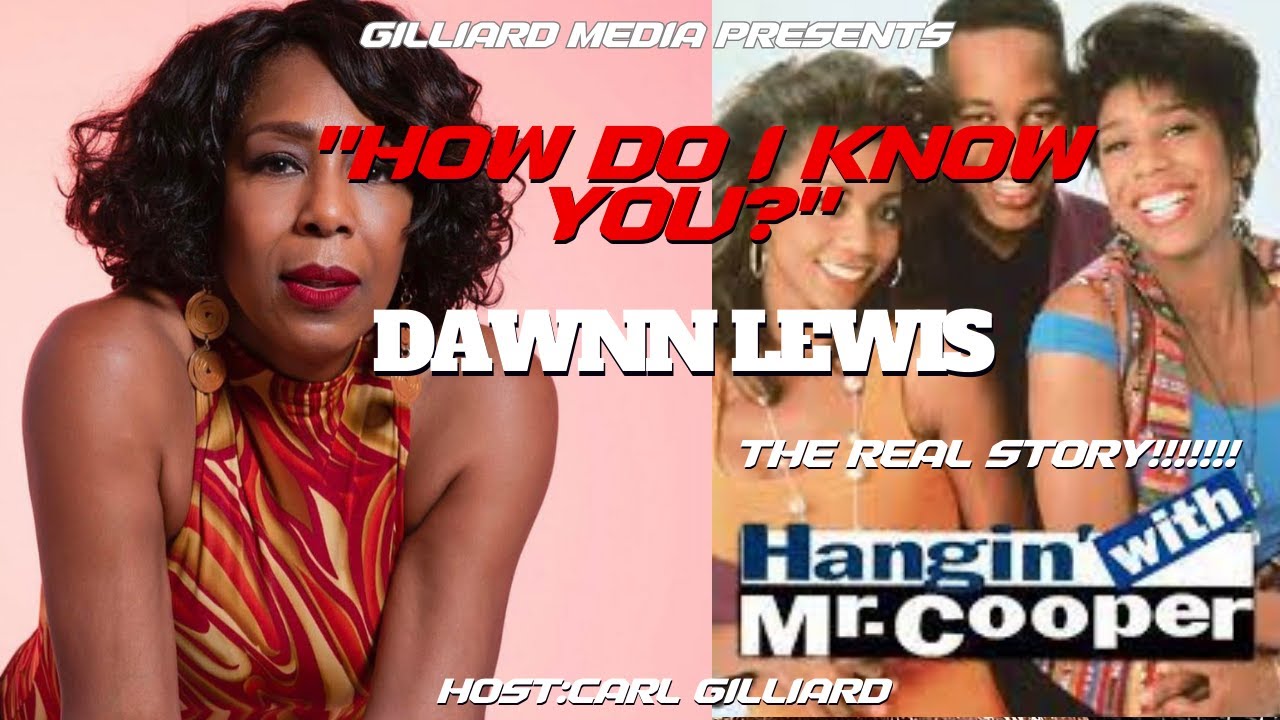 EP 14 How Do I Know You? w Carl Gilliard & Guest Dawnn Lewis 