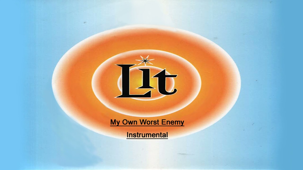 Lit - My Own Worst Enemy Instrumental cover