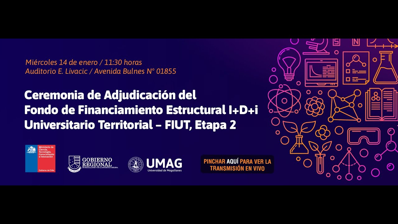 Ceremonia de Adjudicación del Fondo de Financiamiento Estructural I+D+i Universitario Territorial