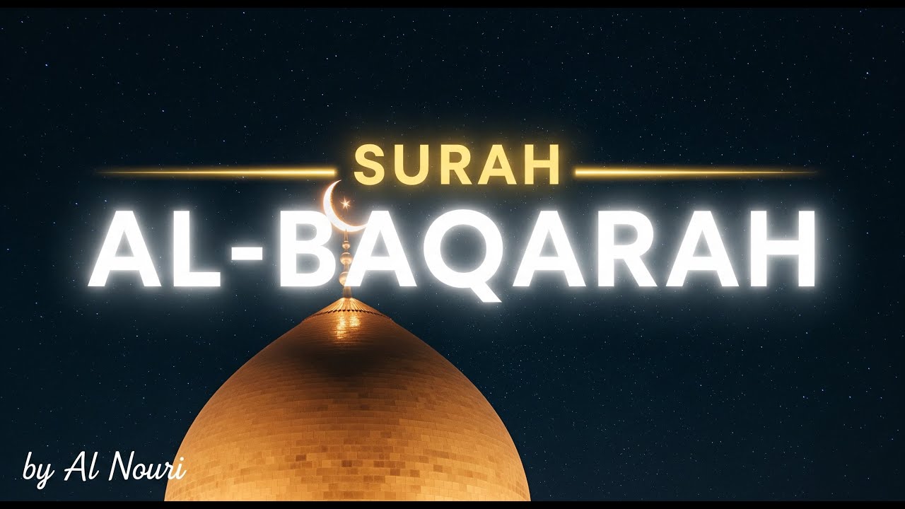 Relaxing Surah Al-Baqarah Recitation | Soothing Quran Soundscape with English Text