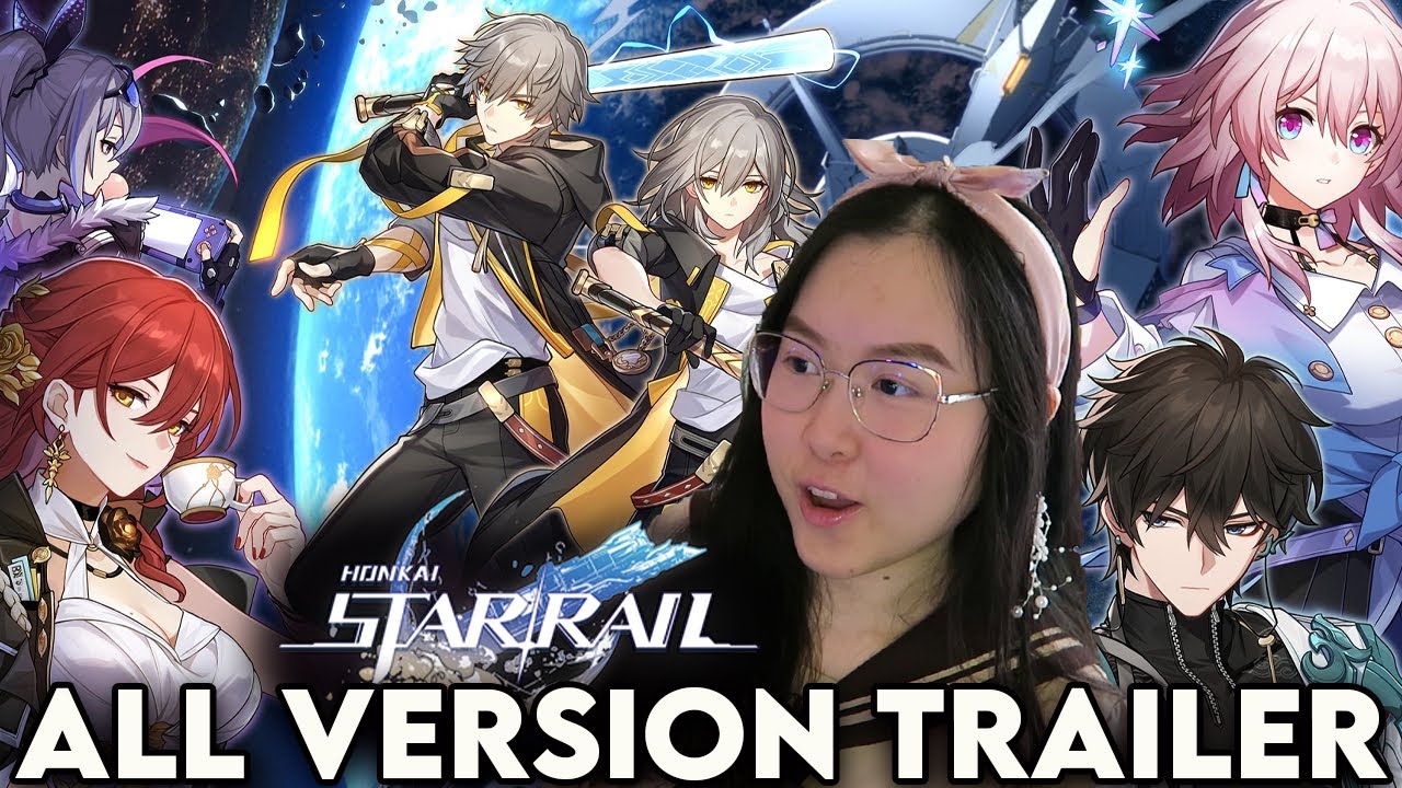 NON-GAMER WATCHES ALL HONKAI: STAR RAIL VERSION TRAILERS FOR THE FIRST TIME (PART 1)