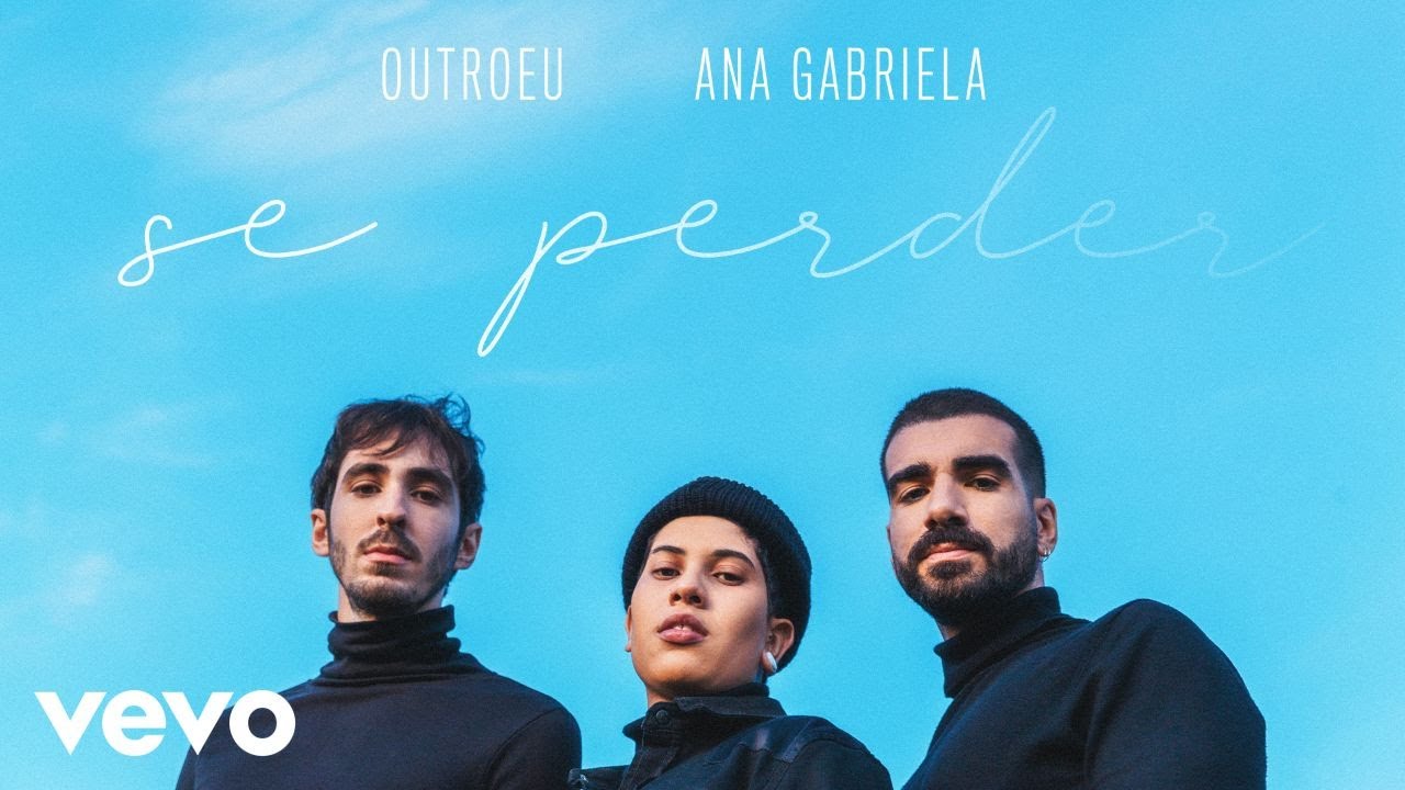 OUTROEU, Ana Gabriela - Se Perder