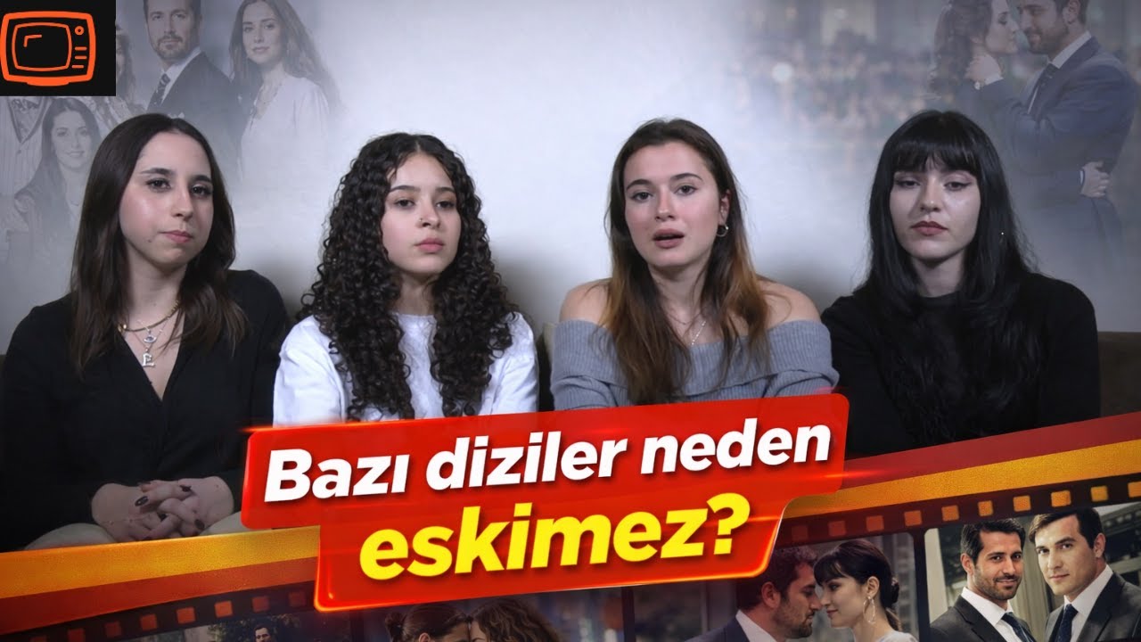 Bazı diziler neden eskimez?