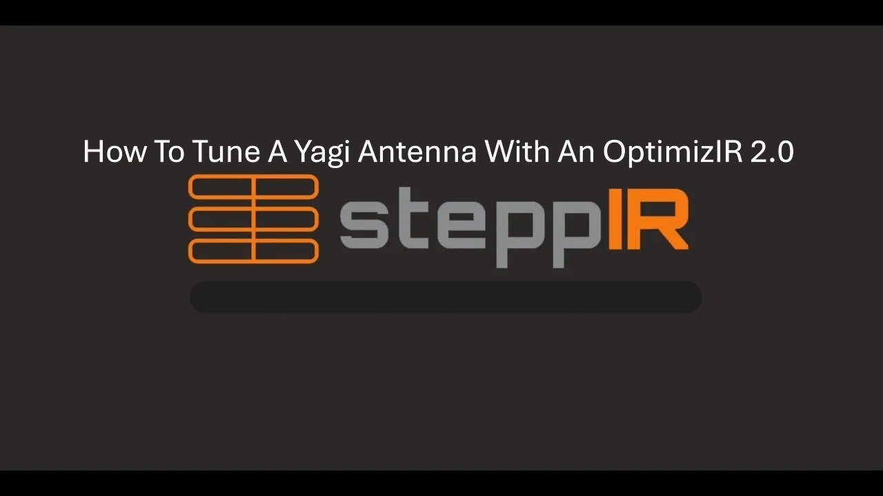 How To Tune a SteppIR Yagi Antenna With OptimizIR 2.0