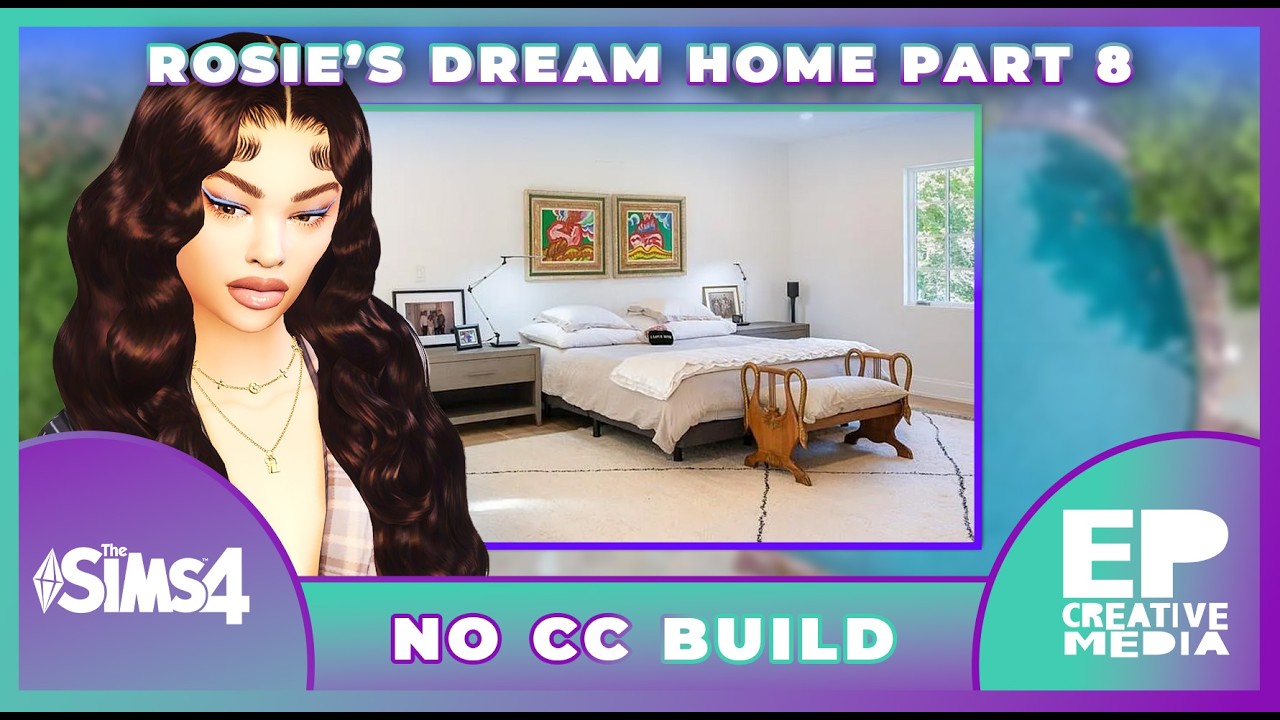 BUILDING ROSIE'S DREAM HOME🏡 | NO CC BUILD | EPC MEDIA | PART 8