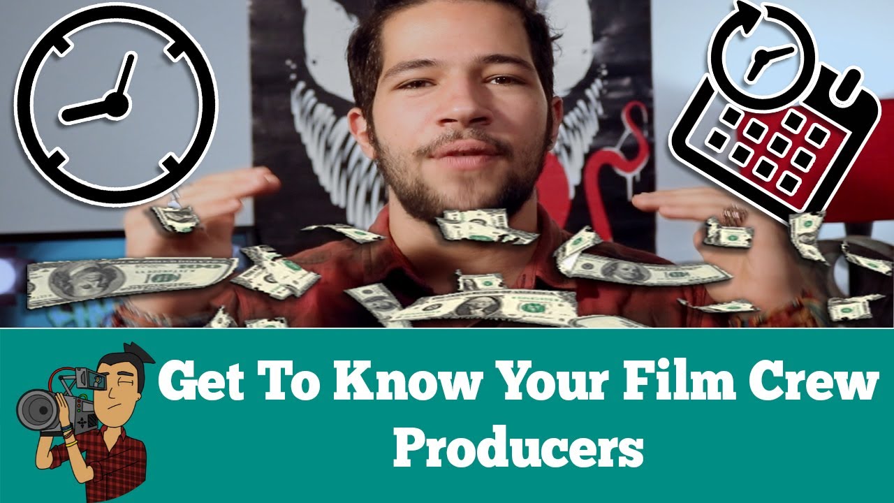 Producers || Get To Know Your Film Crew || Episode 2