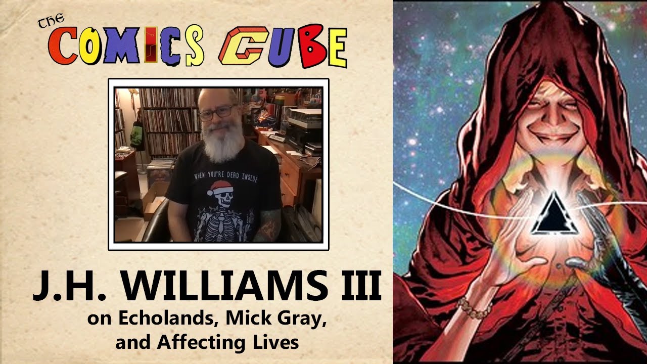 JH Williams III (4/4): Echolands, the Future, Mick Gray, and Affecting People