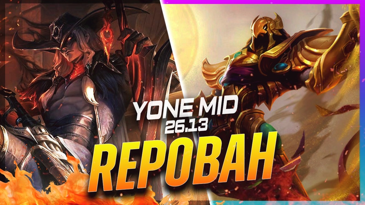 REPOBAH &mdash; Yone против Azir на миде, патч 26.13 &mdash; Геймплей за Yone