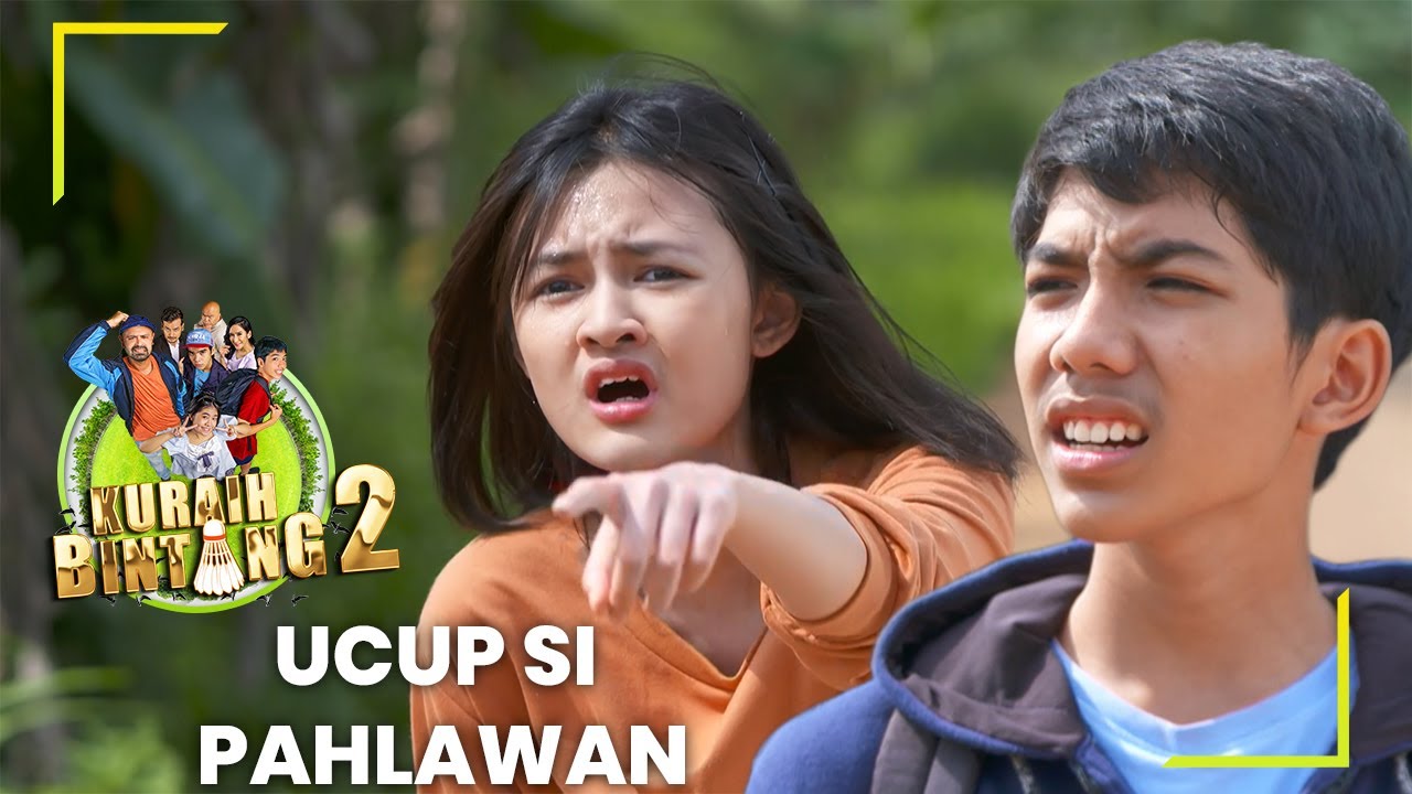 UCUP SI PAHLAWAN - KURAIH BINTANG 2