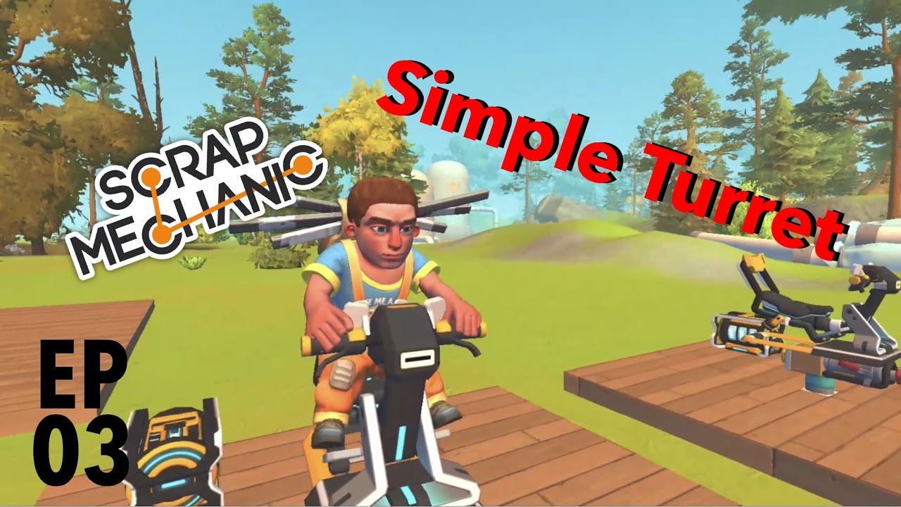 How to Build a Simple Turret! | Scrap Mechanic Tutorials #3