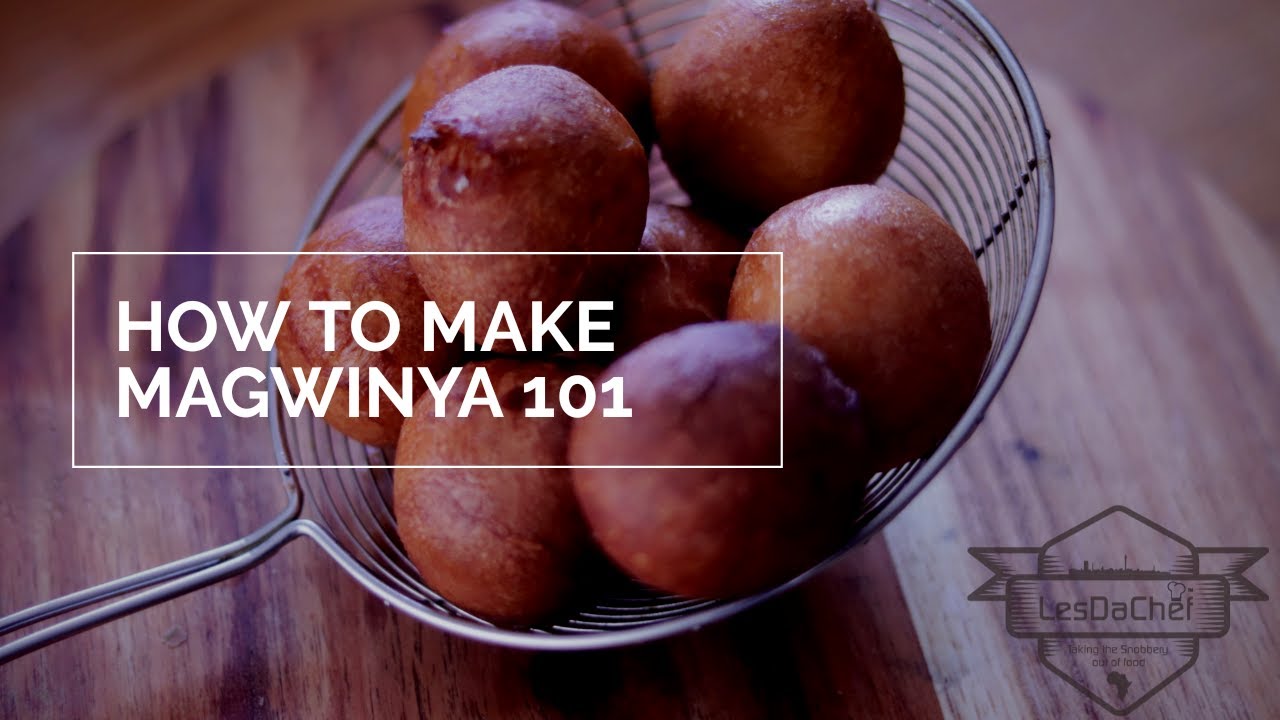 How to make Magwinya 101