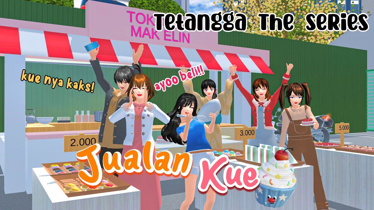 TETANGGA THE SERIES [ Jualan Kue kita! ] || DRAMA SAKURA SCHOOL SIMULATOR