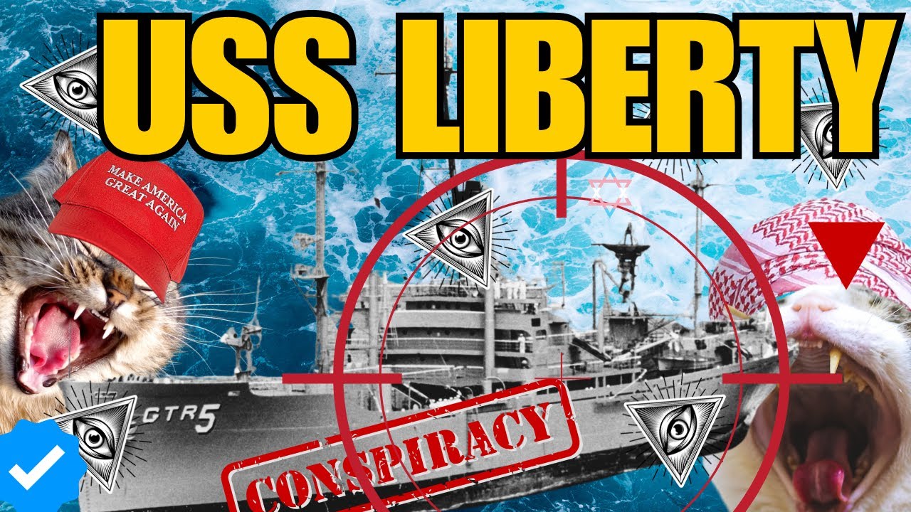 Israeli Conspiracy or Accident? USS LIBERTY