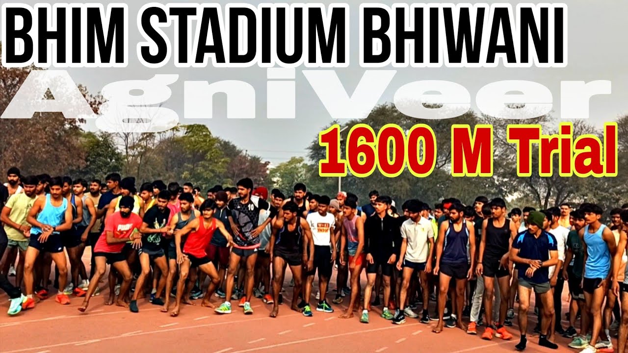 Indian Army AgniVeer Rally Bharti 2026 !! 1600 meter Time Trial Bhim Stadium Bhiwani ! Changai Group