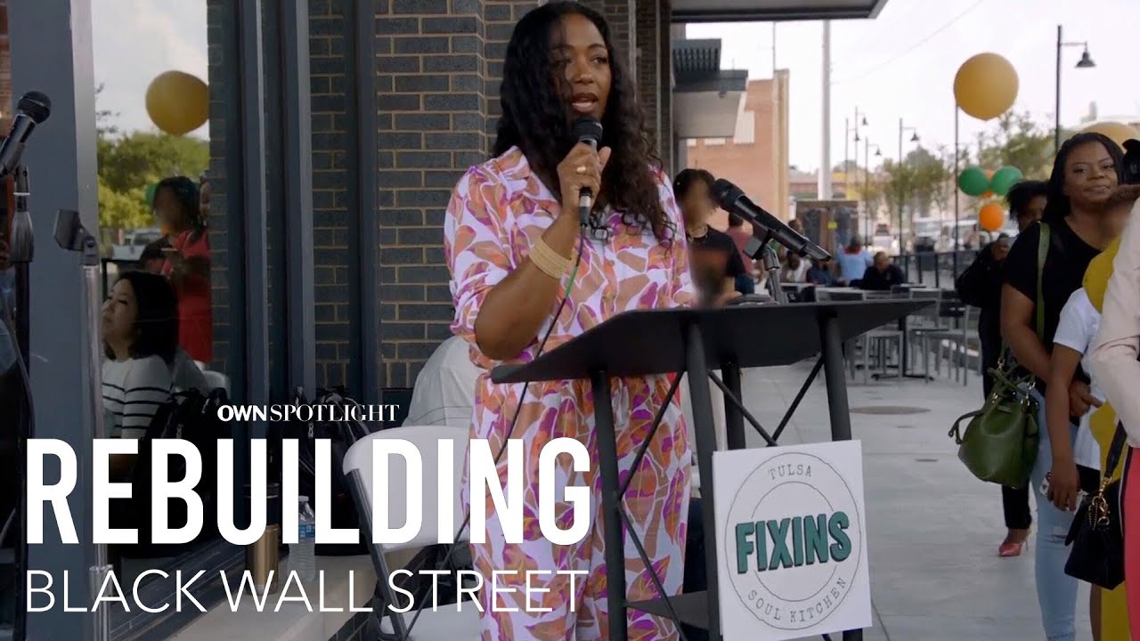 Ananda Lewis Welcomes Fixins Soul Kitchen to Tulsa! | Rebuilding Black Wall Street | OWN