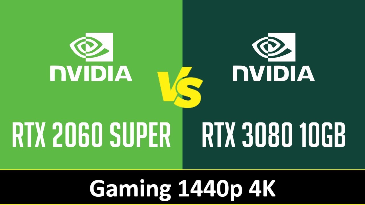 RTX 2060 SUPER vs RTX 3080 10GB