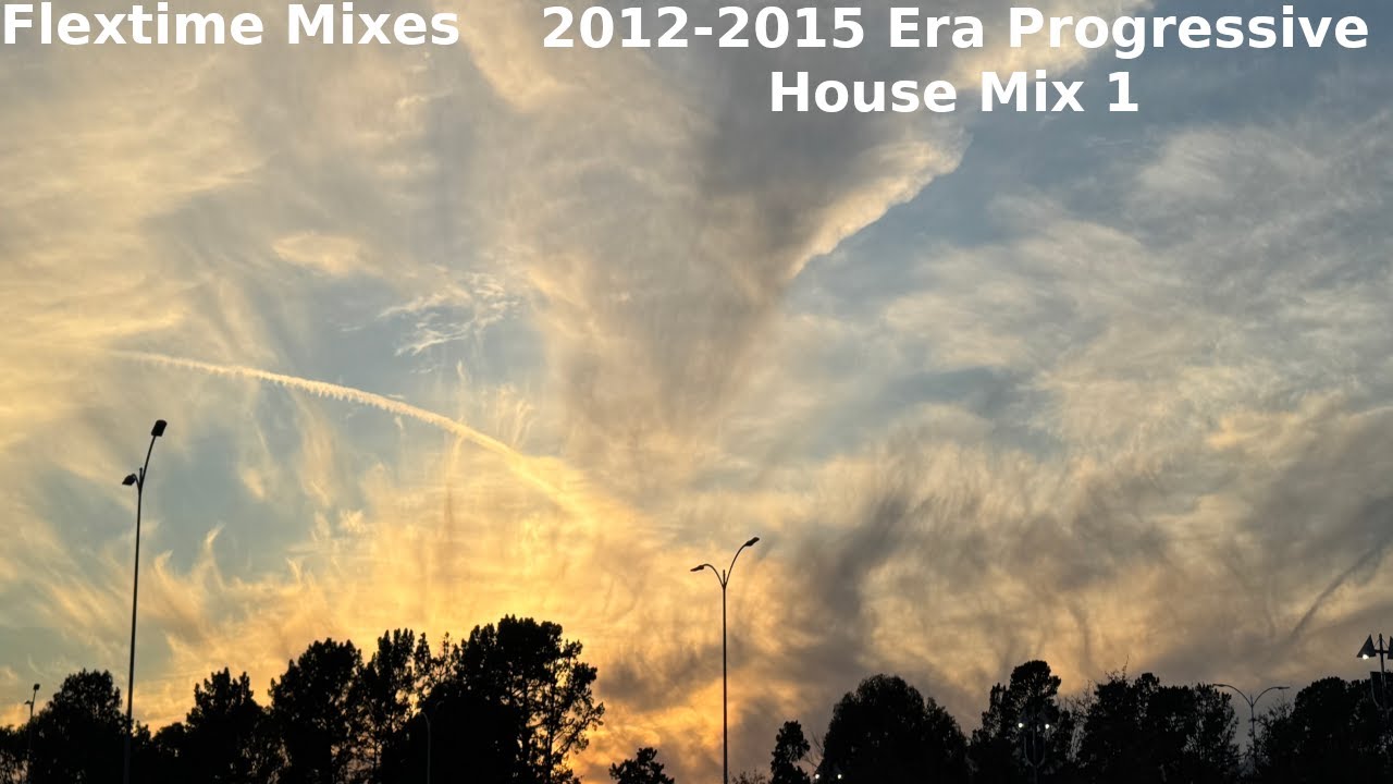 Flextime Beats (2012-2015 Era Progressive House Mix 1)