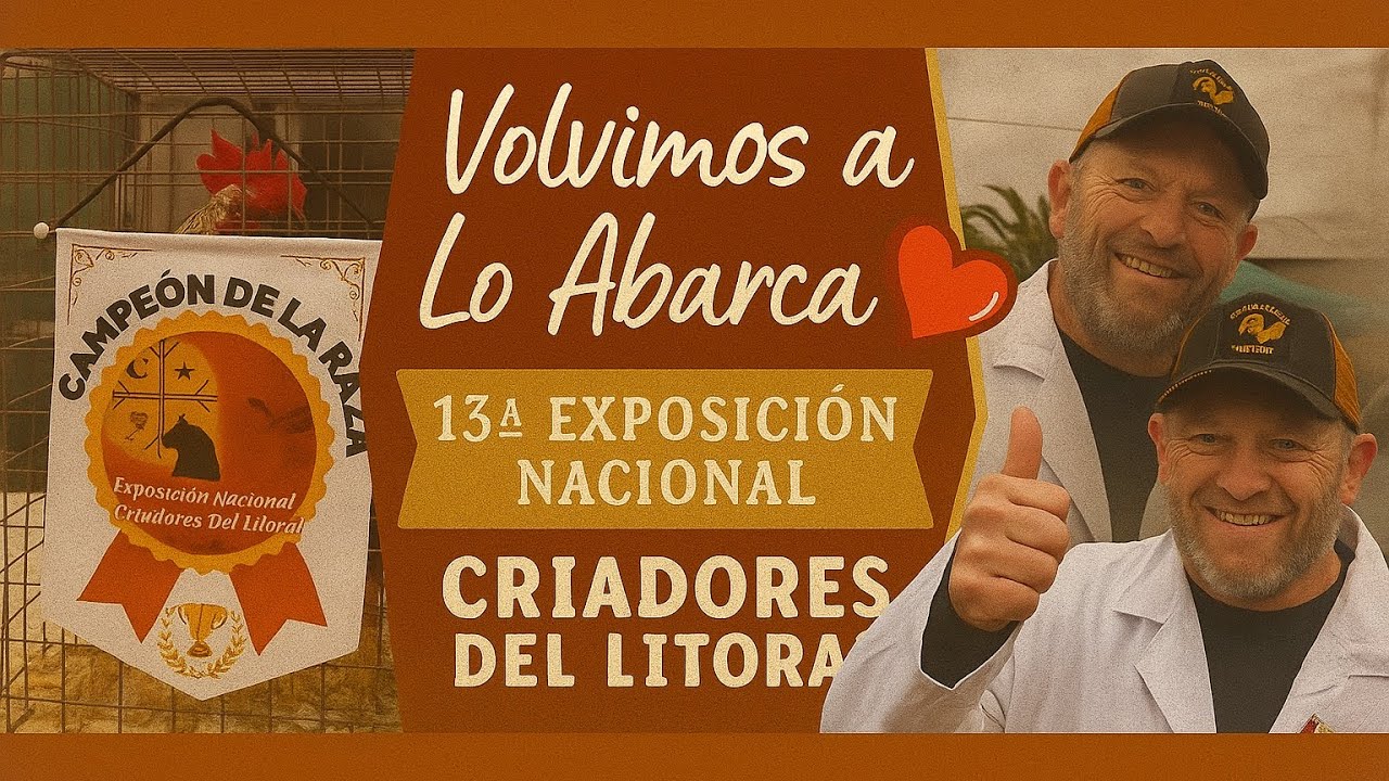 Exposición Nacional Avícola - Criadores del Litoral 