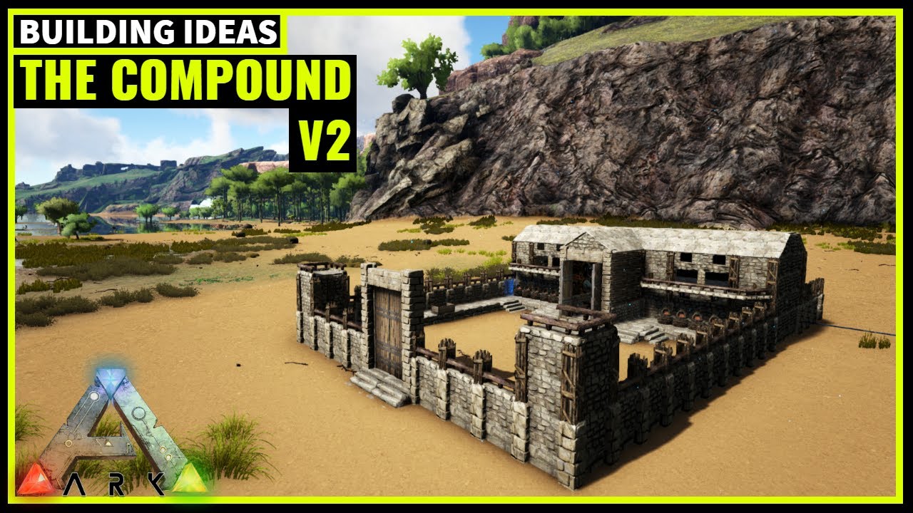 HOW TO BUILD A COMPOUND BASE V2 (PVE) | ARK SURVIVAL