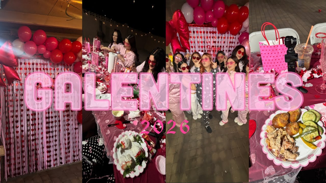 GALENTINES (plus the guys…) 2026 ✧