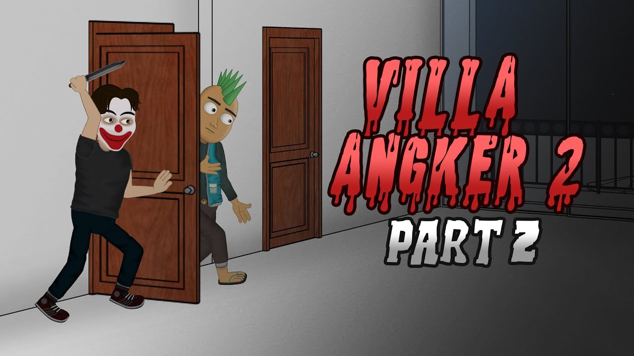 Villa Angker 2 - Part 2 - Animasi Horror Misteri - WargaNet Life