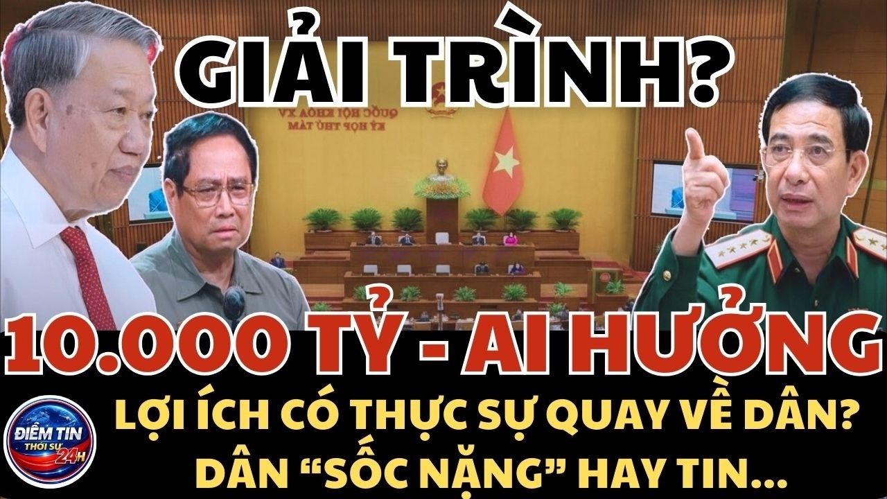 Điểm tin thời sự: 10.000 TỶ TỪ TIỀN THUẾ – CHÚNG TA NHẬN LẠI GÌ??