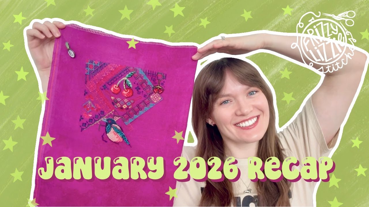 Flosstube #81 - Celebrating My 30th Birthday With All My Favorite Things - Frizzy Lizzie Stitches